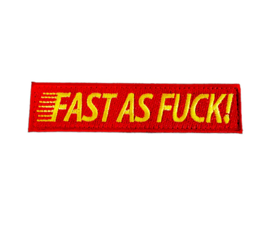 Fast as Fuck Velcro Patch